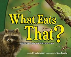   What Eats That?