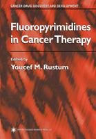   Fluoropyrimidines in Cancer Therapy