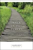   Walk in Dry Places