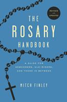   The Rosary Handbook