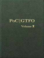   PoC or GTFO, Volume 2