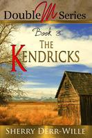   Double M: The Kendricks