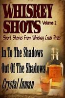   Whiskey Shots