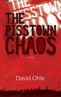   The Pisstown Chaos