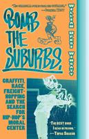   Bomb the Suburbs