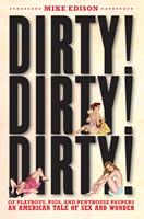   Dirty! Dirty! Dirty!