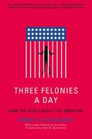   Three Felonies A Day