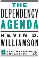   The Dependency Agenda