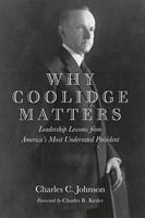   Why Coolidge Matters