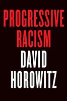   Progressive Racism