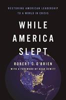  While America Slept