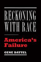   Reckoning with Race