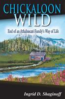   Chickaloon Wild