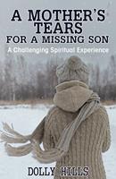 A Mother’s Tears for a Missing Son