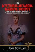   The Mysterious Alexandra Tarasova-Yusupov