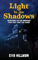   Light in the Shadows