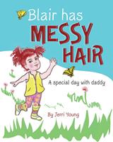   Blair Has Messy Hair
