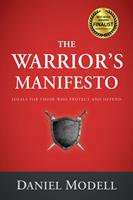   The Warrior's Manifesto