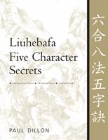   Liuhebafa Five Character Secrets