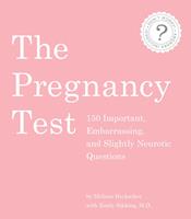   The Pregnancy Test