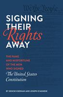   Signing Their Rights Away