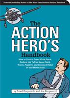   The Action Hero's Handbook