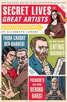   Secret Lives of Great Artists