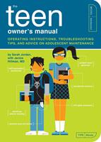  The Teen Owner's Manual