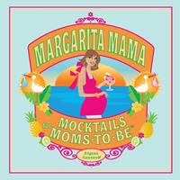  Margarita Mama
