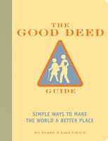   The Good Deed Guide