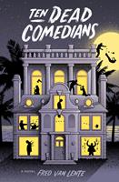   Ten Dead Comedians