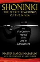   Shoninki: The Secret Teachings of the Ninja