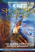   Shaking Medicine