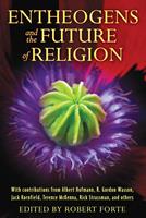   Entheogens and the Future of Religion