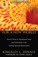   New Consciousness for a New World