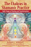   The Chakras in Shamanic Practice
