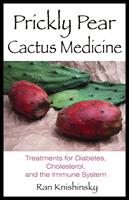  Prickly Pear Cactus Medicine