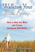   Walking Your Blues Away