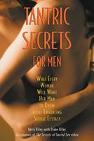   Tantric Secrets for Men