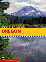   100 Classic Hikes in Oregon