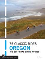   75 Classic Rides Oregon