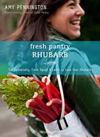   Fresh Pantry: Rhubarb