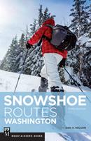   Snowshoe Routes Washington, 3rd Ed.