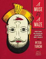   A Muse and a Maze