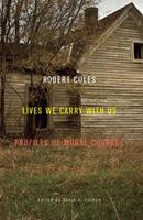   Lives We Carry with Us