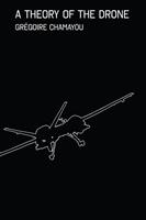   A Theory of the Drone