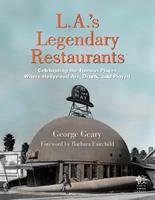   L.A.'s Legendary Restaurants