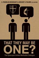   That They May Be One?