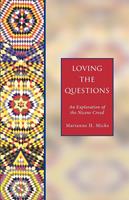   Loving the Questions