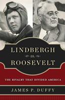   Lindbergh vs. Roosevelt